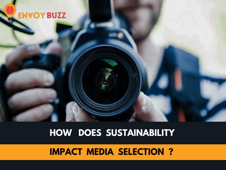 How Does Sustainability Impact Media Selection (2)