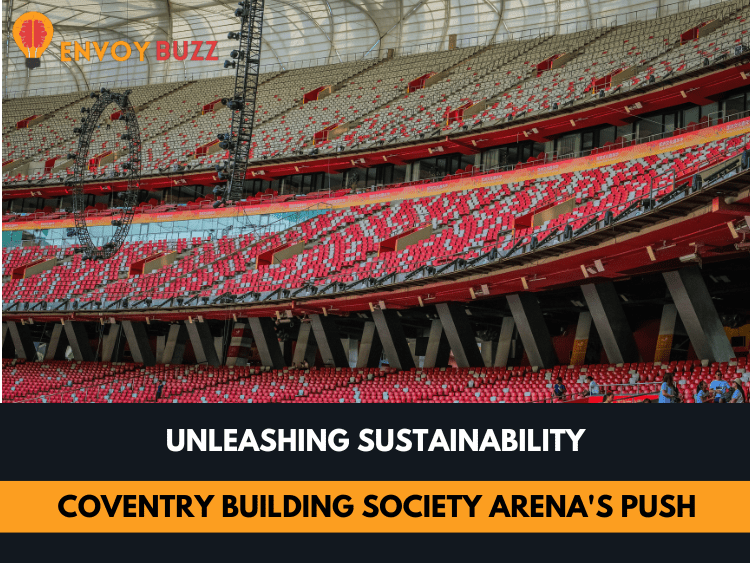 Coventry Building Society Arena’s Push